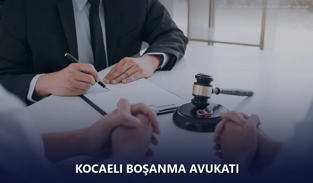 Kocaeli Boşanma Avukatı