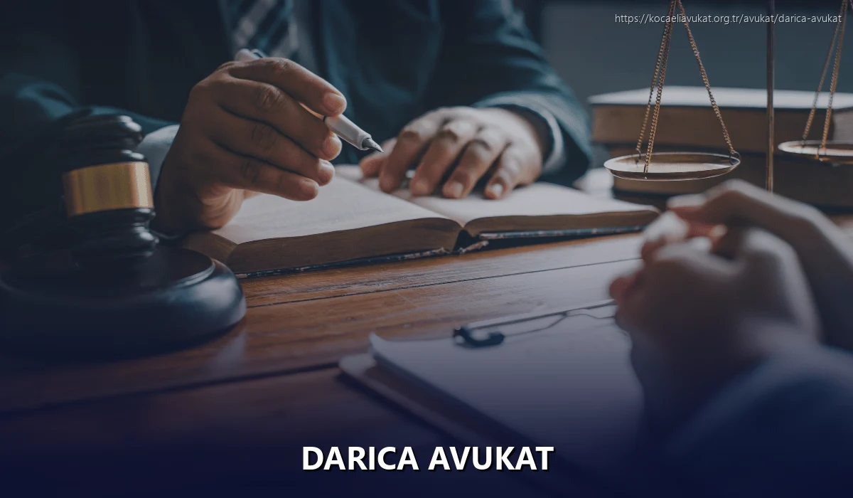 Darıca Avukat