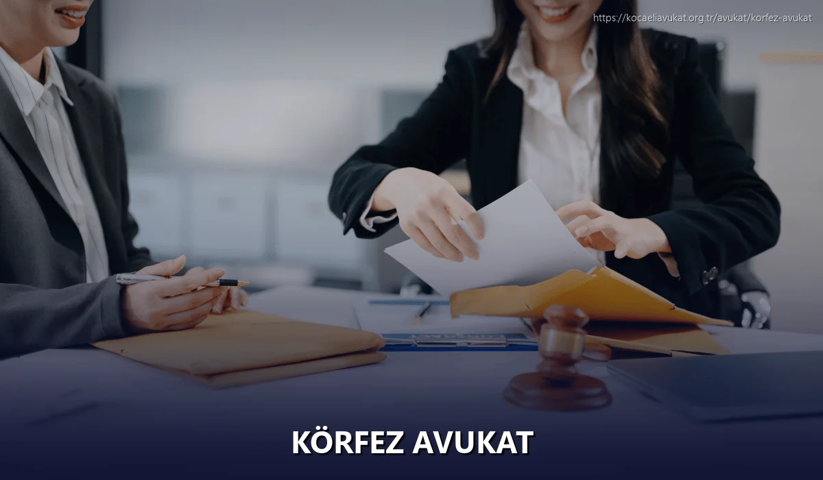 Körfez Avukat